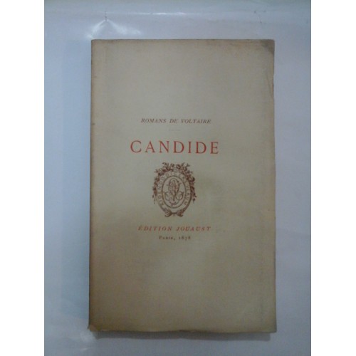 CANDIDE romans de VOLTAIRE Edition JOUAUST Paris, 1878 LIBRAIRIE DES BIBLIOPHILES CANDIDE romans de VOLTAIRE Edition JOUAUST Paris, 1878 LIBRAIRIE DES BIBLIOPHILES